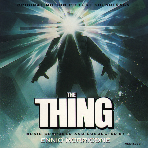 Ennio Morricone: The Thing (1982)